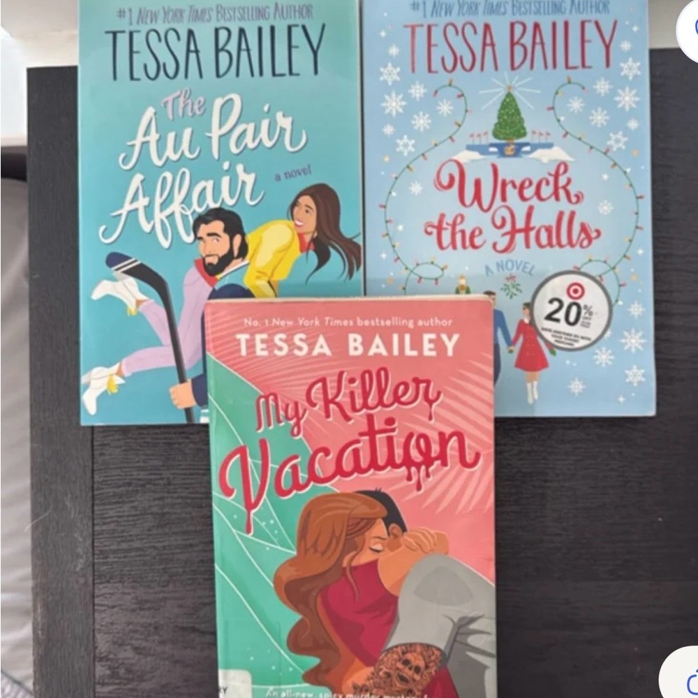 Tessa Bailey Romance Set: The Au Pair Affair, Wreck the Halls, My Killer Vaca